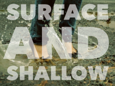 surface and shallow
